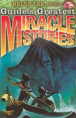 Guide's Greatest Miracle Stories