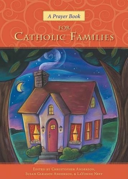 A Prayer Book for Catholic Families