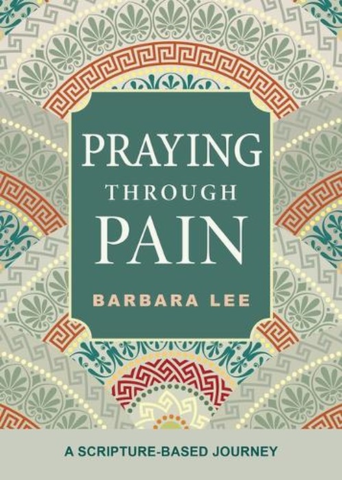 Praying Through Pain