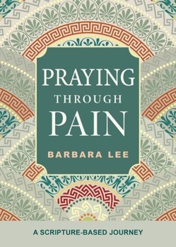 Praying Through Pain