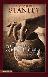 Las Bendiciones Del Quebrantamiento