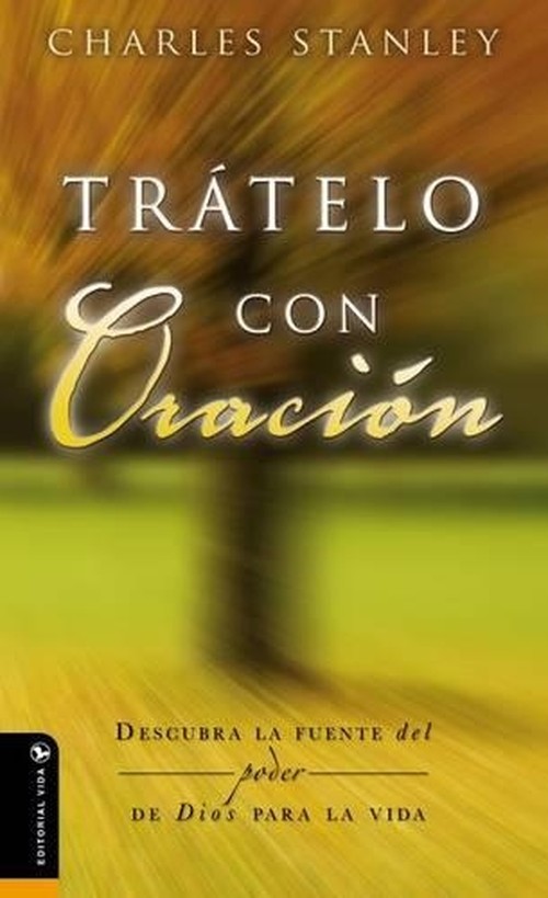 Tratelo Con Oracion