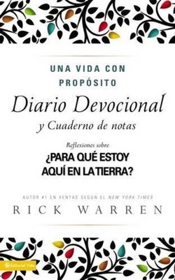 Una Vida Con Proposito Diario Devocion Al