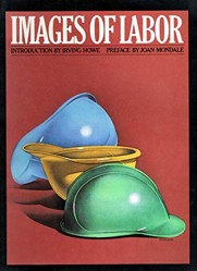 Images of Labor (Bread and Roses Book.)