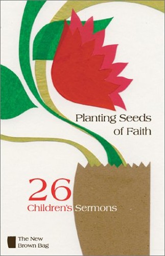Planting Seeds of Faith