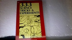 333 Science Tricks and Experiments