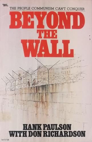 Beyond the wall: The people communism cant conquer