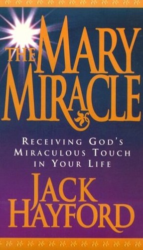 The Mary Miracle