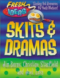 Dramas and Skits
