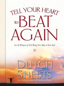 Tell Your Heart to Beat Again