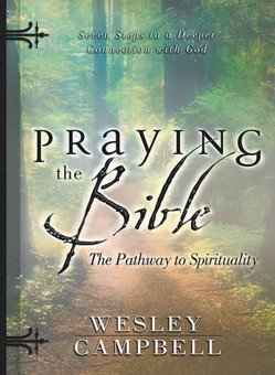 Praying the Bible the Pathway to Spirituality