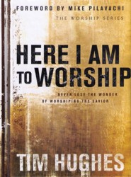 Here I Am to Worship