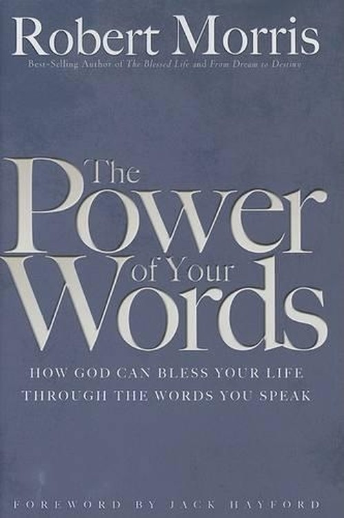 The Power of Your Words