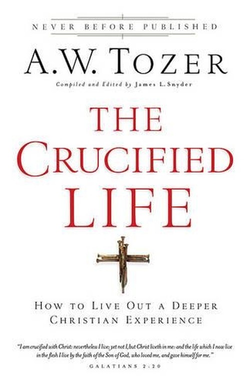 The Crucified Life
