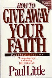 How to Give away Your Faith