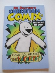 Dr. Doctrine's Christian Comix on the Word of God