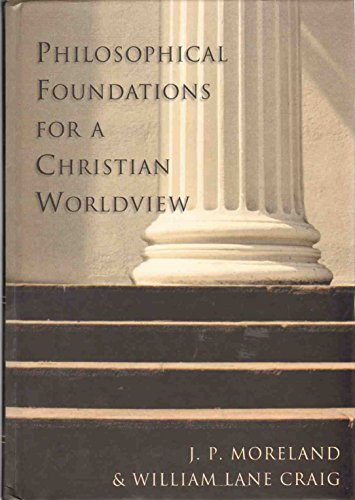 Philosophical Foundations for a Chr