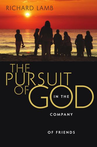 The Pursuit of God in the Company of Fr