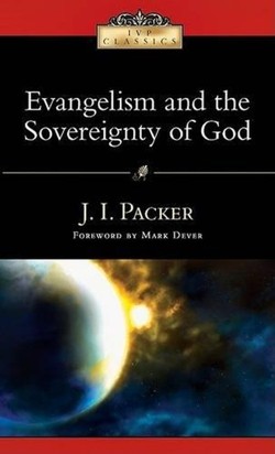 Evangelism and the Sovereignty of God