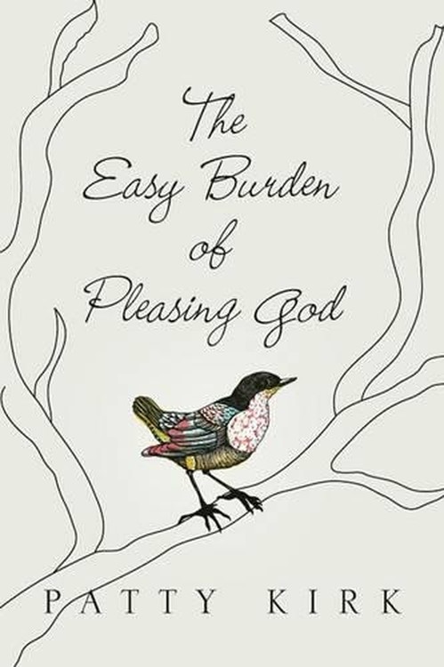 Easy Burden of Pleasing God  The