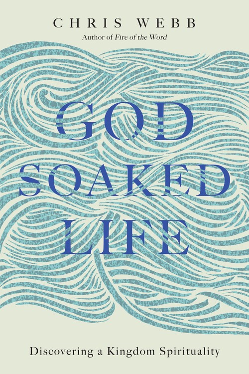 God-Soaked Life