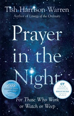 Prayer in the Night  For Those Who Work or Watch or Weep