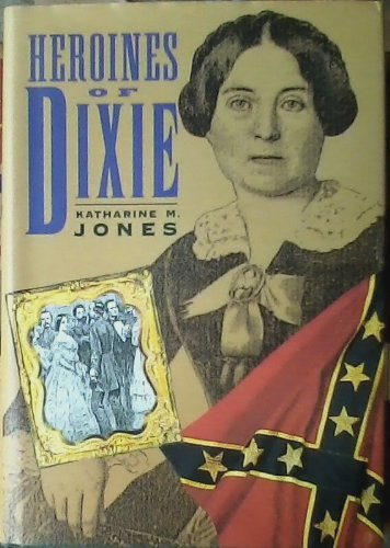 Heroines of Dixie
