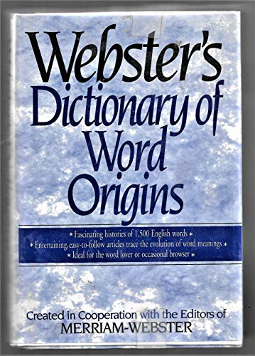Webster's Dictionary of Word Origins