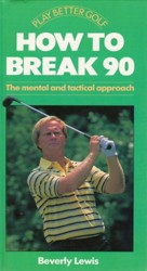 How to Break Ninety