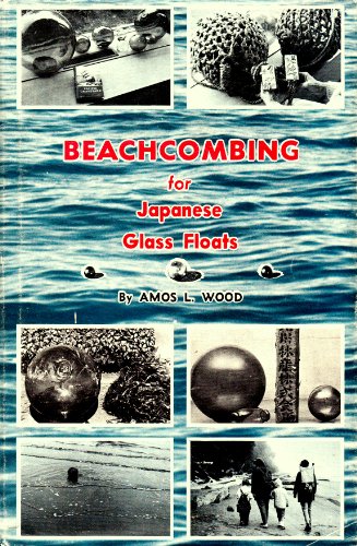 Beachcombing for Japanese Glass Floats