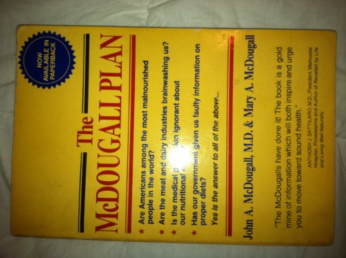 The McDougall Plan for Super Health and Life-Long Weight Loss