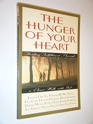 The Hunger of Your Heart