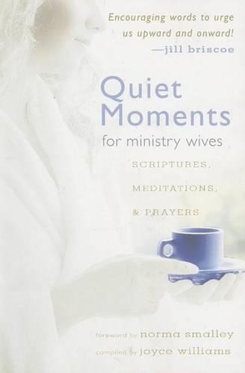 Quiet Moments for Ministry Wives