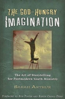 The God-Hungry Imagination