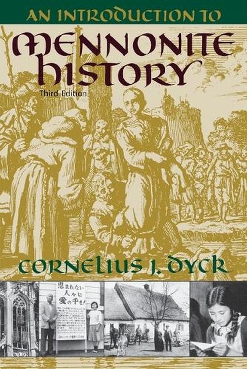 An Introduction to Mennonite History