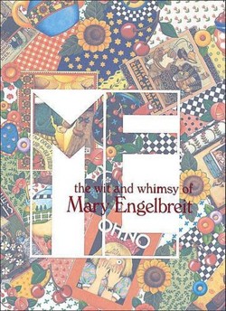 Wit and Whimsy of Mary Engelbreit