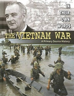 The Vietnam War: A Primary Source History