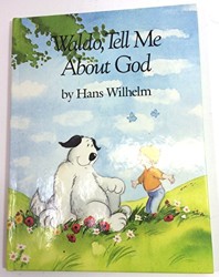 Waldo, Tell Me about God