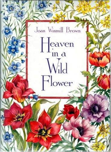Heaven is a Wildflower
