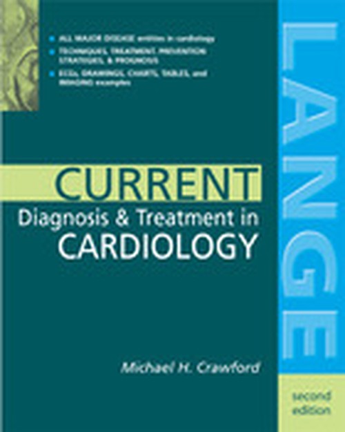 Current Diagnosis and Treatment In Cardiology