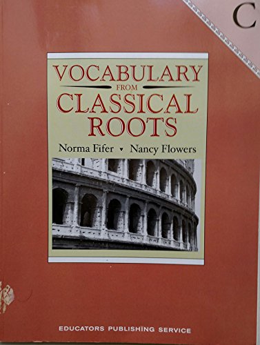 Vocabulary from Classical Roots C Student Grd 9