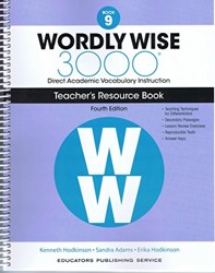 Wordly Wise, Book 9: 3000 Direct Academic Vocabulary Instruction Teachers Resource Book