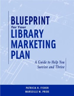 Blueprint for Your Library Marketing Plan