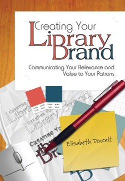 Creating Your Library Brand