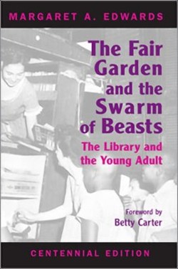 The Fair Garden and the Swarm of Beasts  Centennial Edition