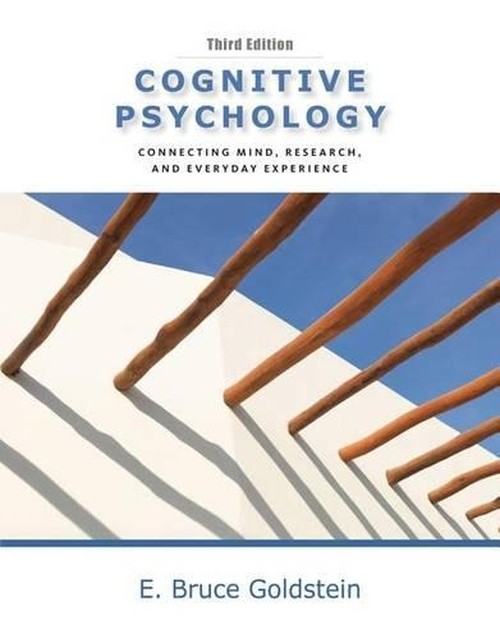 Cognitive Psychology : Connecting Mind, Research and Everyday Experience