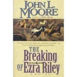 The Breaking of Ezra Riley