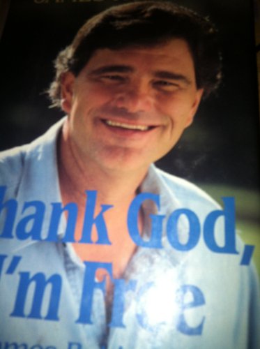 Thank God, I'm Free!
