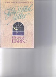 Sparks in the Dark