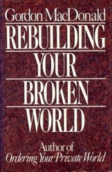 Rebuilding Your Broken World